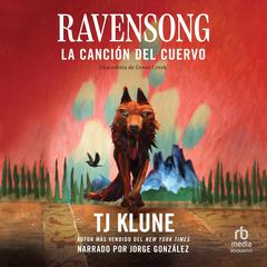 La canción del cuervo (Ravensong) Audiobook, by TJ Klune