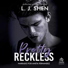 Pretty Reckless Audiobook, by L. J. Shen