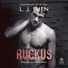 Ruckus Audiobook, by L. J. Shen