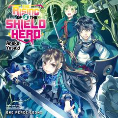 The Rising of the Shield Hero Volume 08 Audiobook, by 
