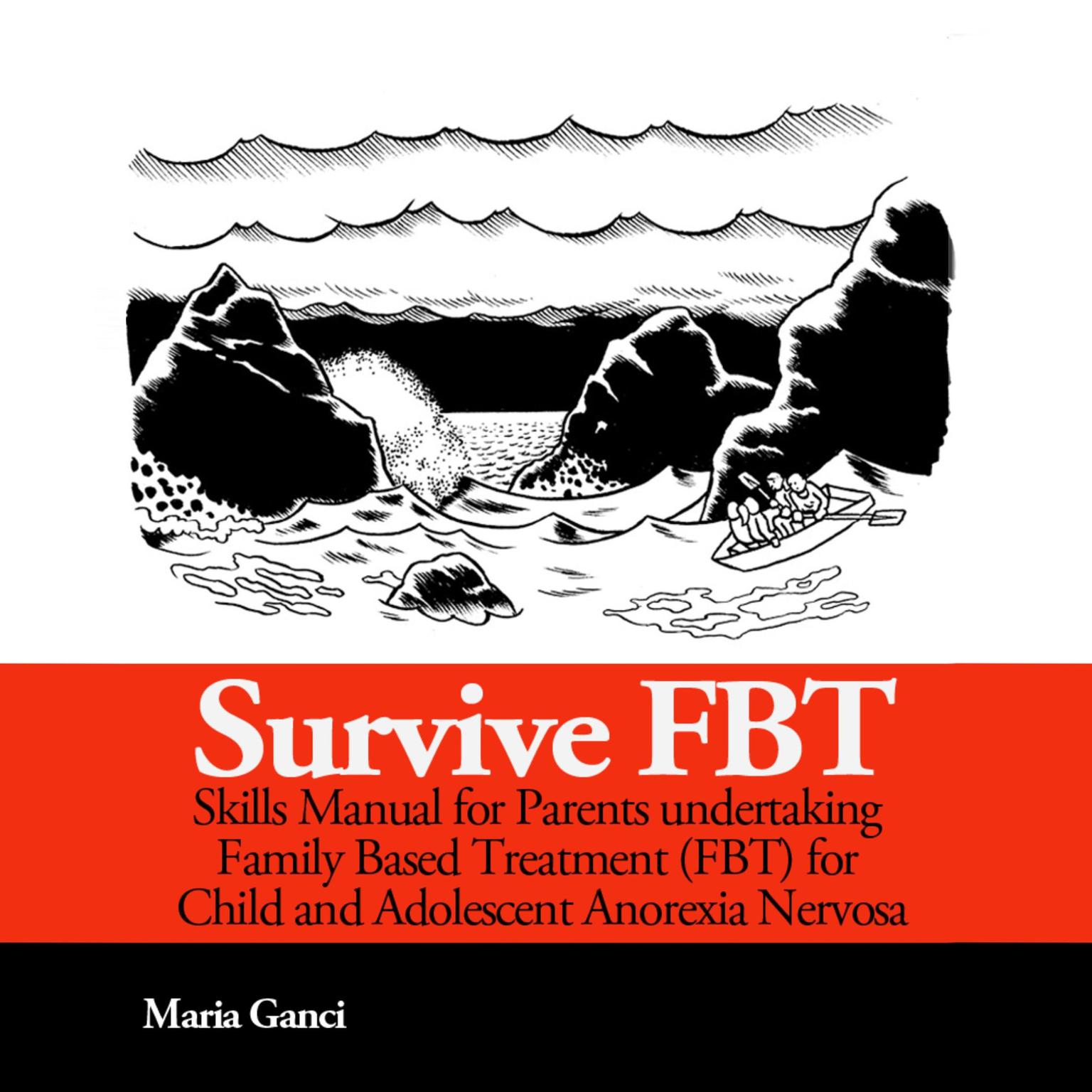 Survive FBT Audiobook, by Maria Ganci