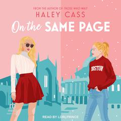 On the Same Page Audiobook, by Haley Cass
