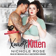 Xavier's Kitten Audiobook, by Nichole Rose