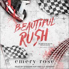 Beautiful Rush Audiobook, by Emery Rose