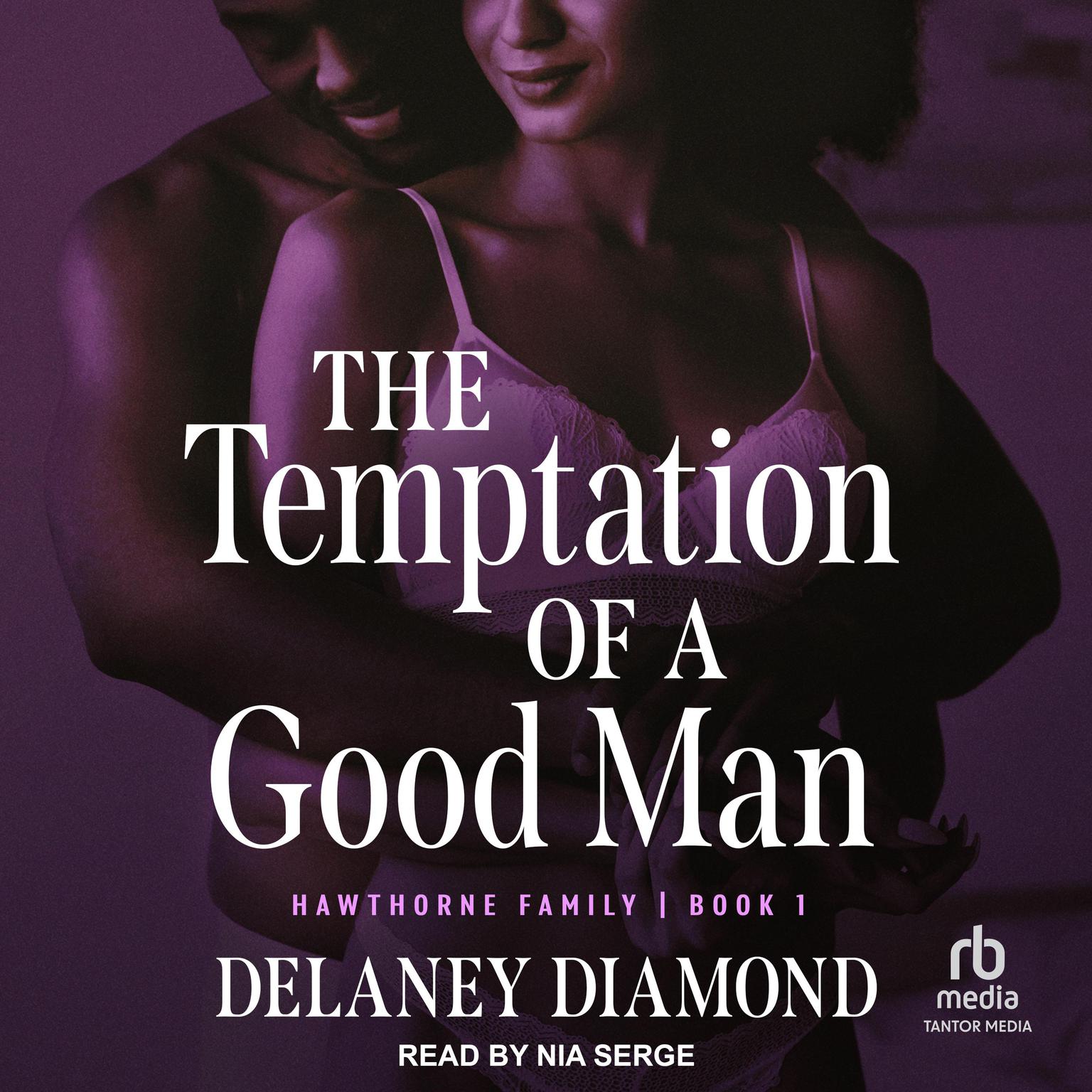 The Temptation of a Good Man Audiobook, by Delaney Diamond