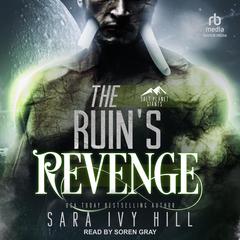 The Ruin’s Revenge Audiobook, by Sara Ivy Hill