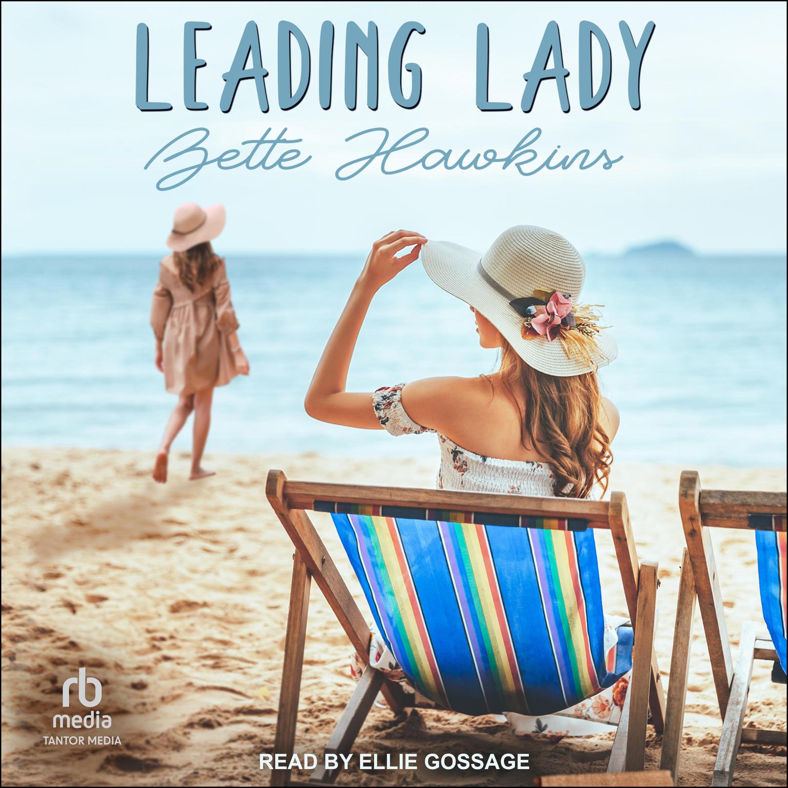 Leading Lady Audiobook, by Bette Hawkins