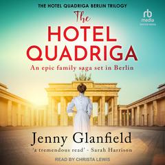 Hotel Quadriga Audiobook, by Jenny Glanfield
