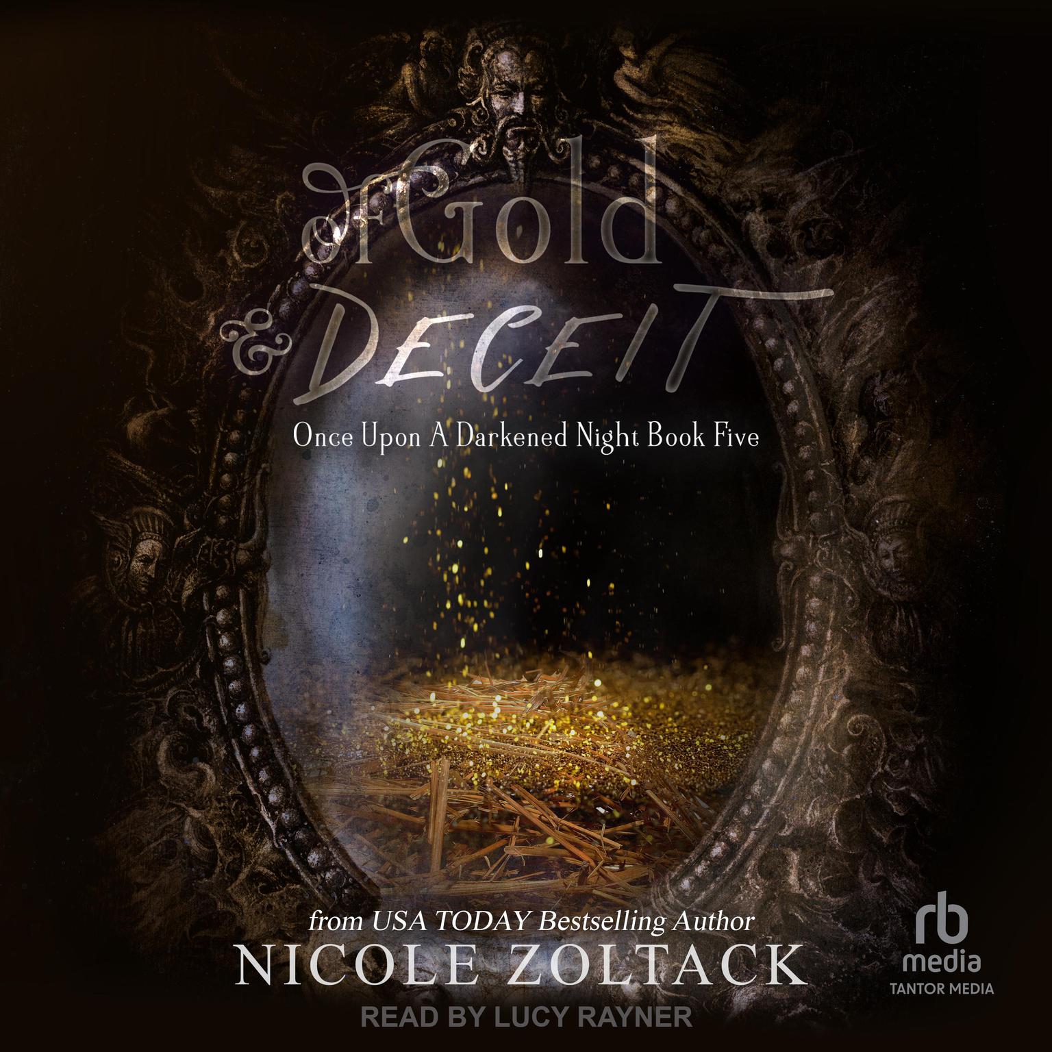 Of Gold and Deceit Audiobook, by Nicole Zoltack