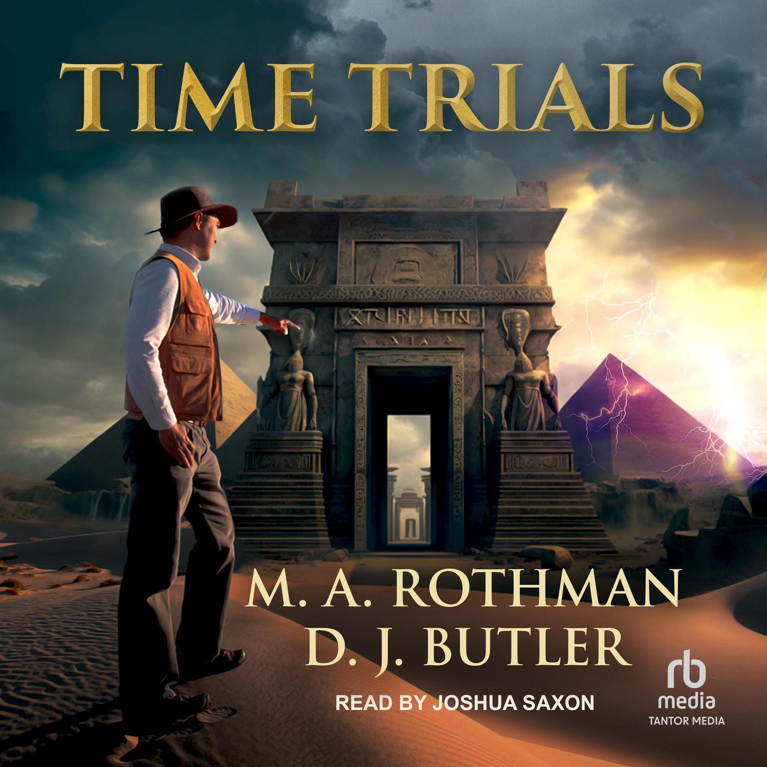 Time Trials Audiobook, by M.A. Rothman