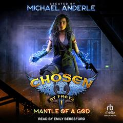 Mantle of a God Audiobook, by Michael Anderle