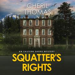 Squatters Rights Audiobook, by Cheril Thomas