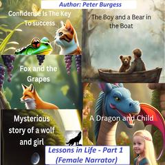 Lessons in Life - Part 1 Audiobook, by Peter Burgess