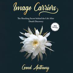 Image Carriers. Audiobook, by Genel Anthony