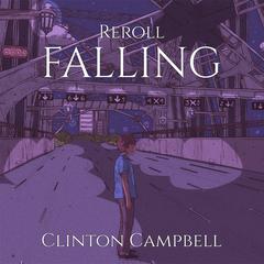 REROLL Audiobook, by Clinton J Campbell