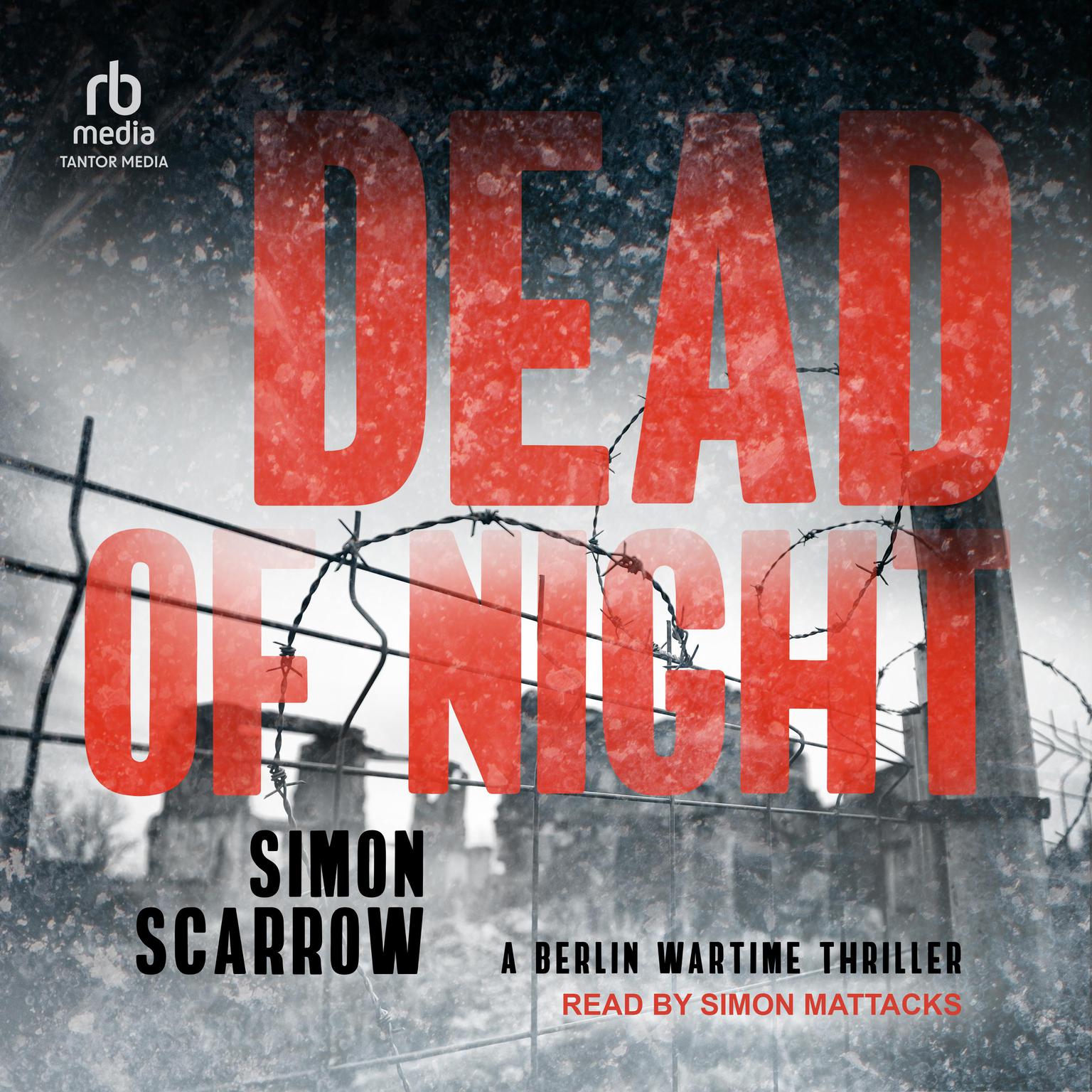 Dead of Night Audiobook, by Simon Scarrow