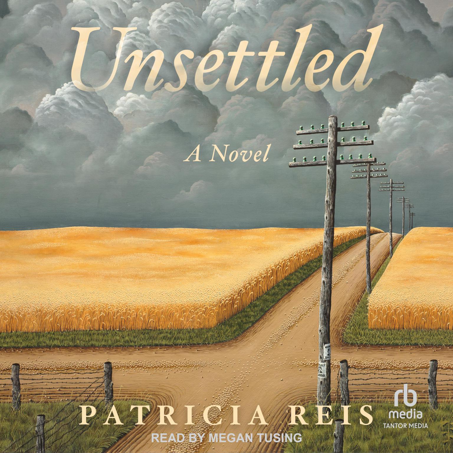 Unsettled Audiobook, by Patricia Reis