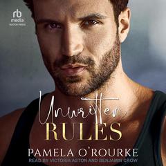 Unwritten Rules Audiobook, by Pamela O’Rourke