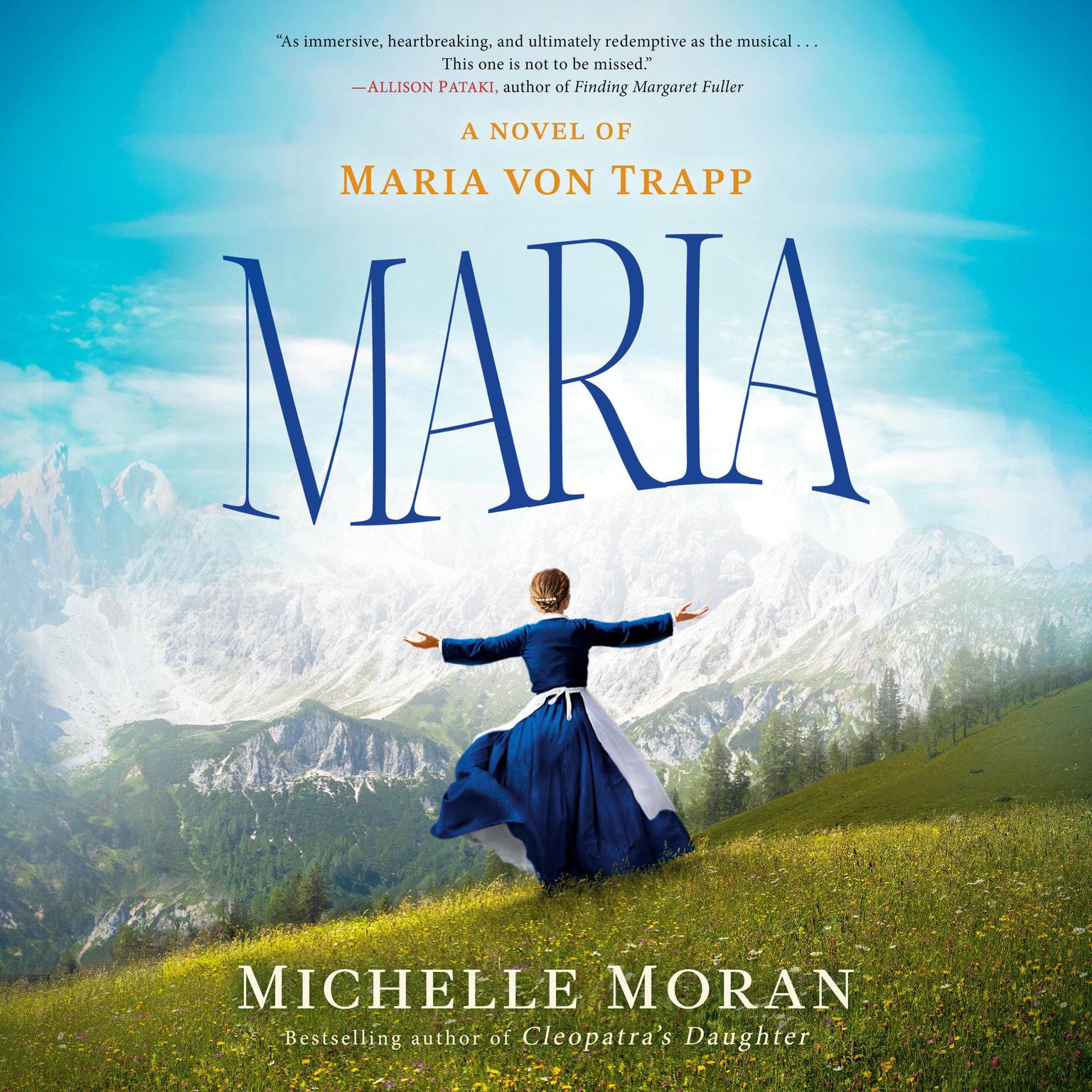 Maria: A Novel of Maria von Trapp Audiobook, by Michelle Moran