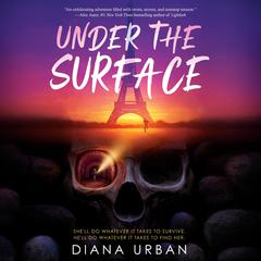 Under the Surface Audiobook, by Diana Urban