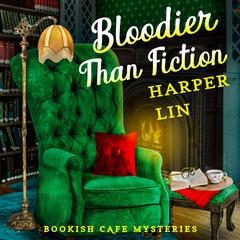 Bloodier Than Fiction Audiobook, by Harper Lin