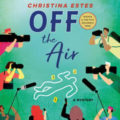Off the Air Audiobook, by Christina Estes