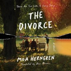 The Divorce: A Novel Audiobook, by Moa Herngren
