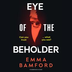 Eye of the Beholder Audiobook, by Emma Bamford