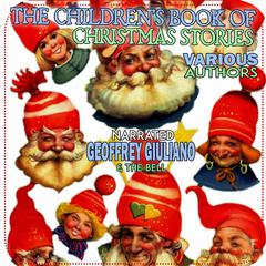 The Childrens Book Of Christmas Stories Audiobook, by various authors