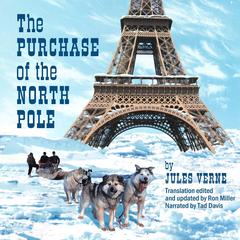 The Purchase of the North Pole Audiobook, by Jules Verne