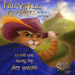 Fairytale Favorites Audiobook, by Jim Weiss