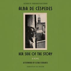 Her Side of the Story Audiobook, by Alba de Céspedes