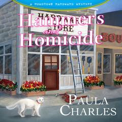 Hammers and Homicide Audiobook, by Paula Charles