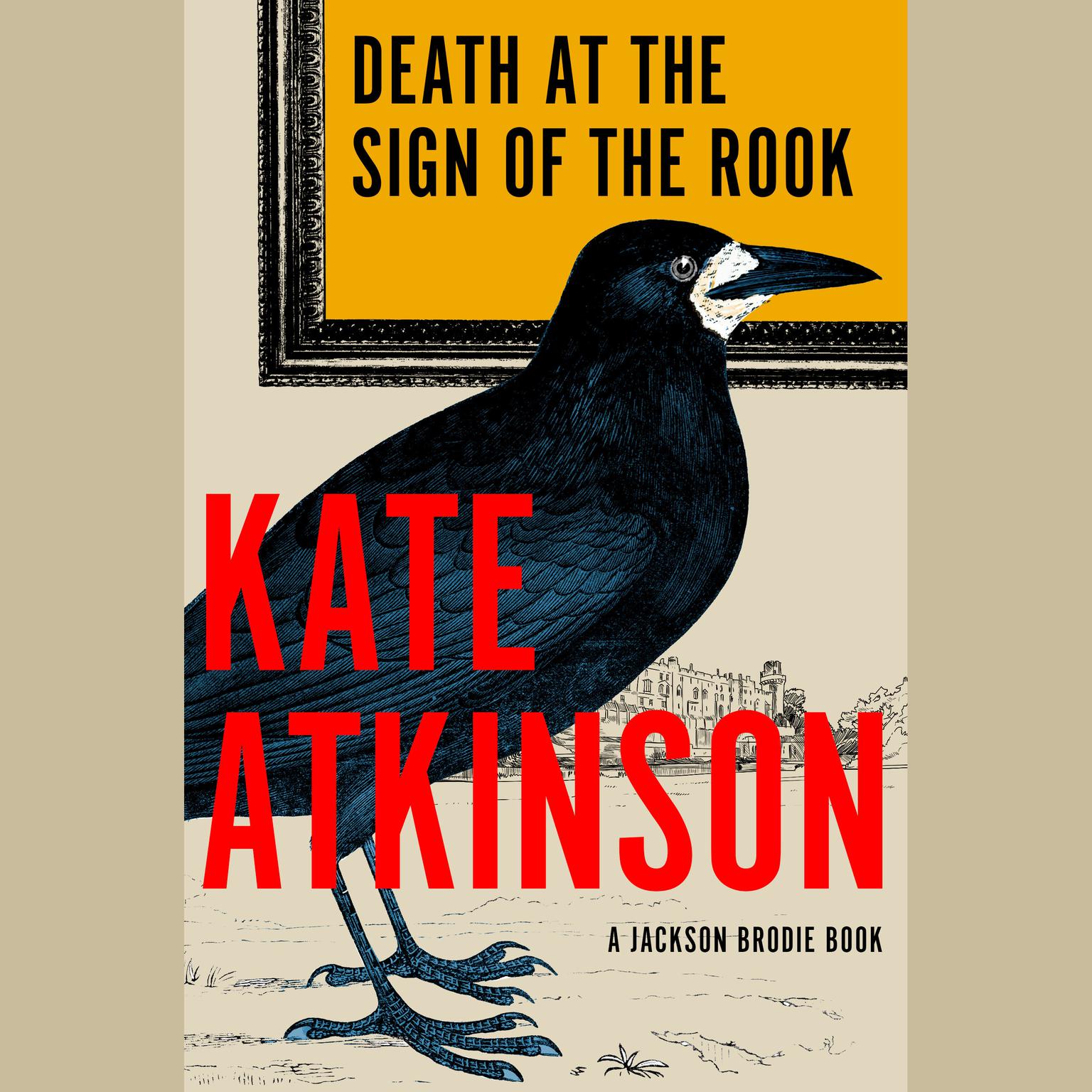 Death at the Sign of the Rook Audiobook, by Kate Atkinson