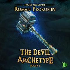 The Devil Archetype Audiobook, by Roman Prokofiev