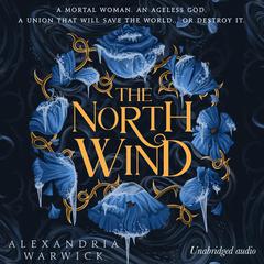 The North Wind Audiobook, by Alexandria Warwick