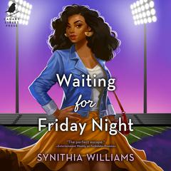 Waiting for Friday Night Audiobook, by Synithia Williams