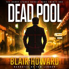 Dead Pool Audiobook, by Blair Howard