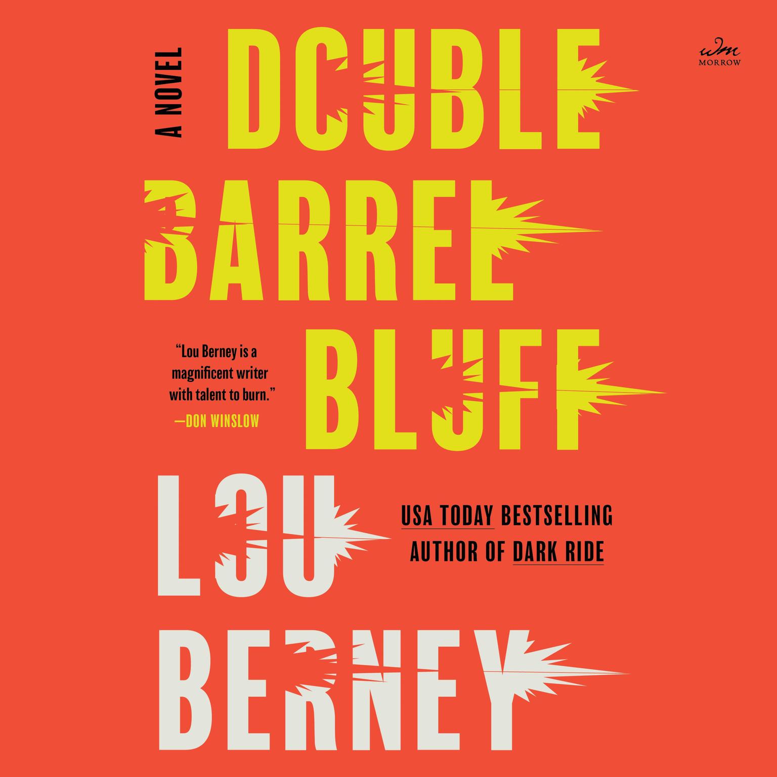 Double Barrel Bluff: A Novel Audiobook, by Lou Berney