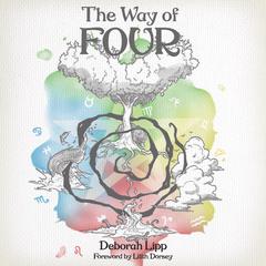 The Way of Four Audiobook, by Deborah Lipp