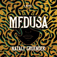 Medusa Audiobook, by Nataly Gruender