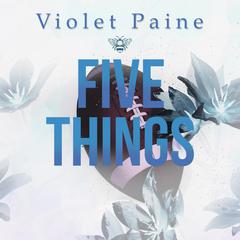Five Things Audiobook, by Violet Paine