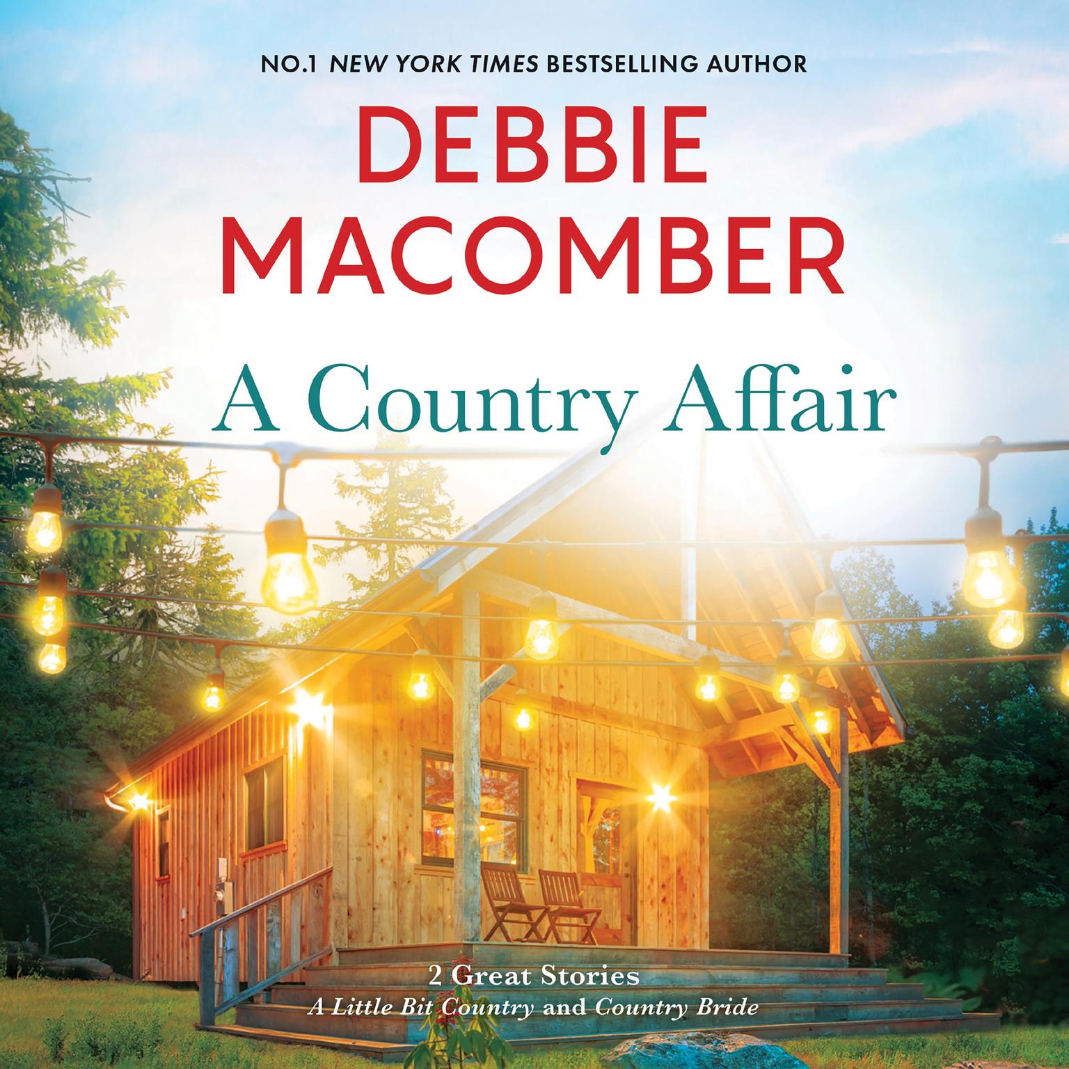 A Little Bit Country/Country Bride Audiobook, by Debbie Macomber