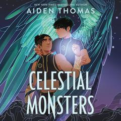 Celestial Monsters Audiobook, by Aiden Thomas