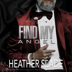 Find My Angel Audibook, by Heather Slade