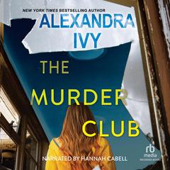 The Murder Club Audiobook, by Alexandra Ivy