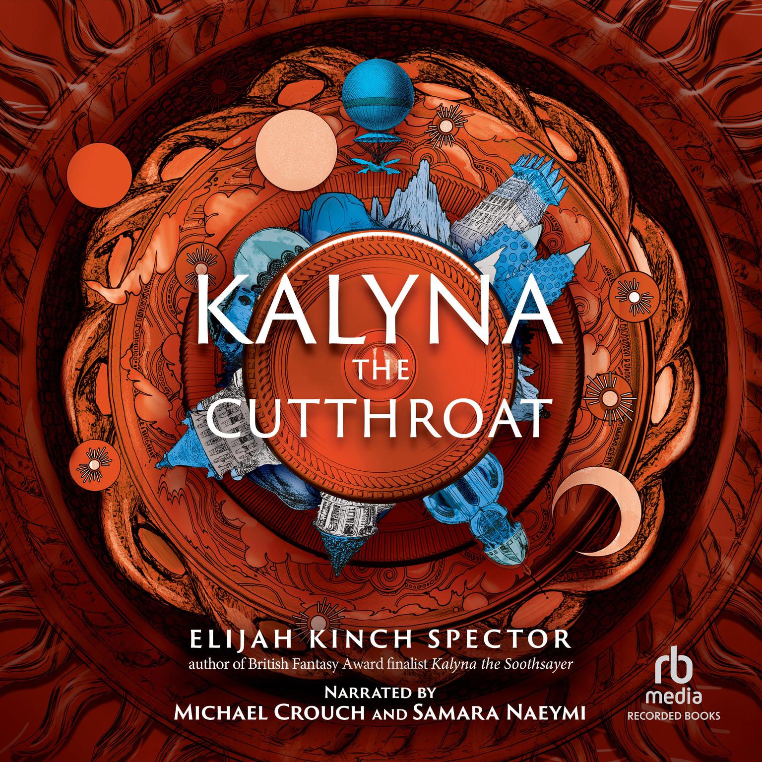 Kalyna the Cutthroat Audiobook, by Elijah Kinch Spector