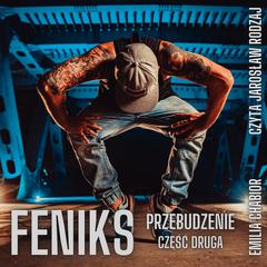 Feniks Audiobook, by Emilia Chabior
