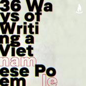36 Ways of Writing a Vietnamese Poem