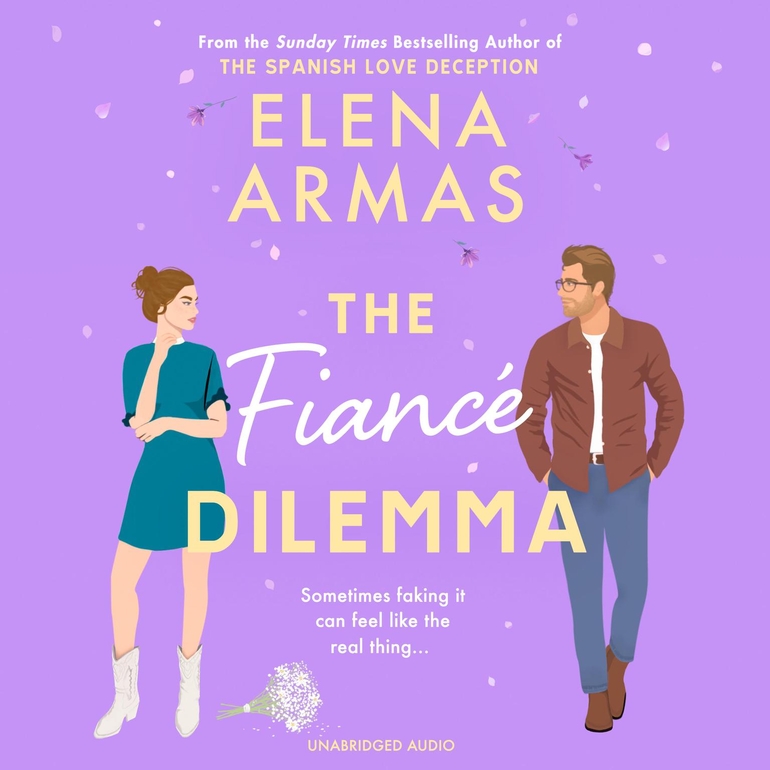 The Fiance Dilemma: A Novel Audiobook, by Elena Armas
